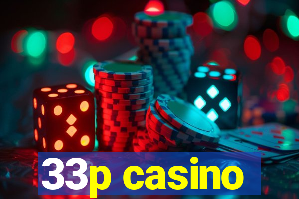 33p casino