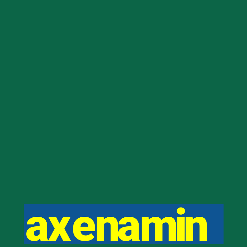 axenamin