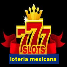 loteria mexicana