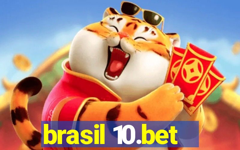 brasil 10.bet