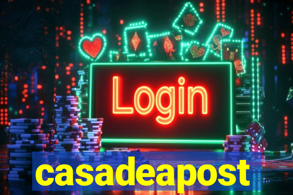 casadeapost