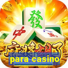 para casino