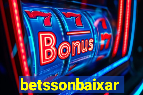 betssonbaixar