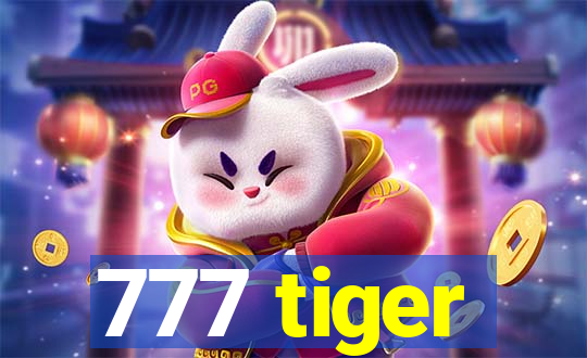 777 tiger