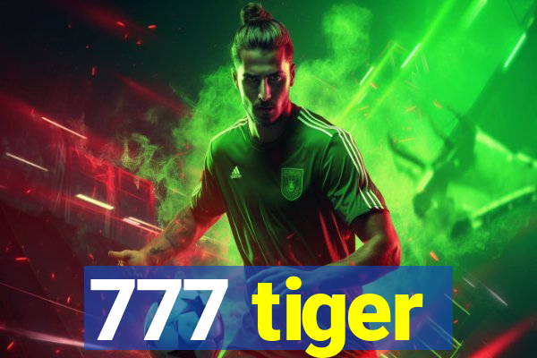 777 tiger