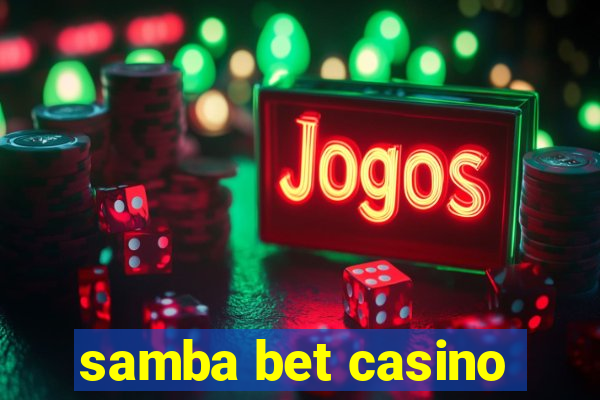 samba bet casino