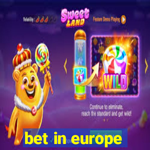 bet in europe