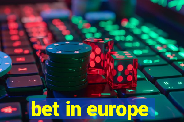 bet in europe