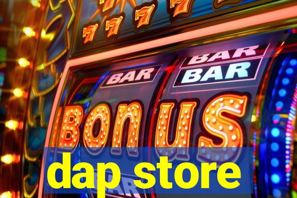 dap store