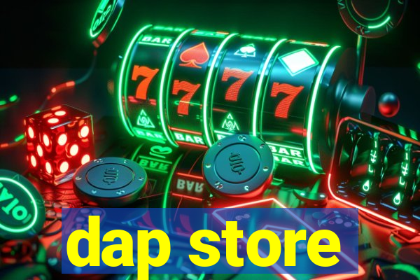 dap store