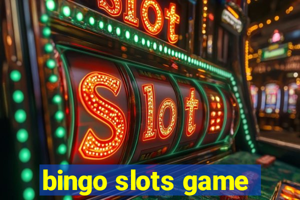 bingo slots game