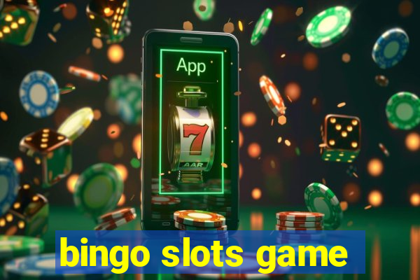 bingo slots game