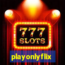 playonlyflix