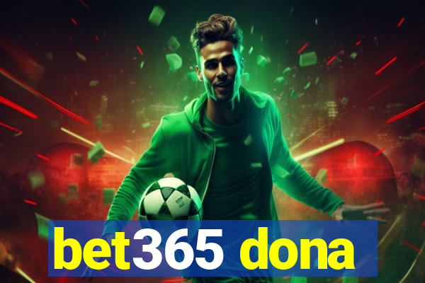 bet365 dona