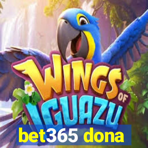 bet365 dona