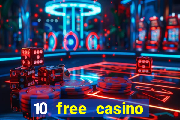 10 free casino bonus no deposit