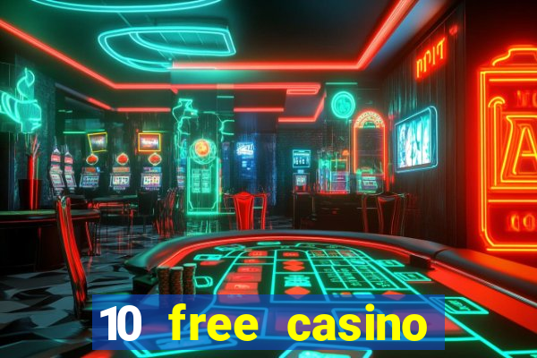 10 free casino bonus no deposit