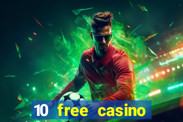 10 free casino bonus no deposit