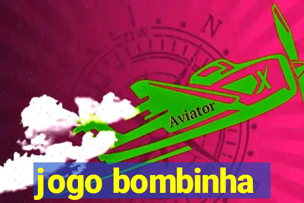 jogo bombinha