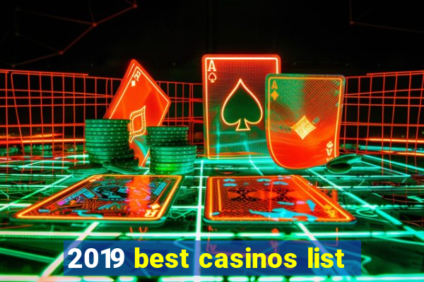 2019 best casinos list