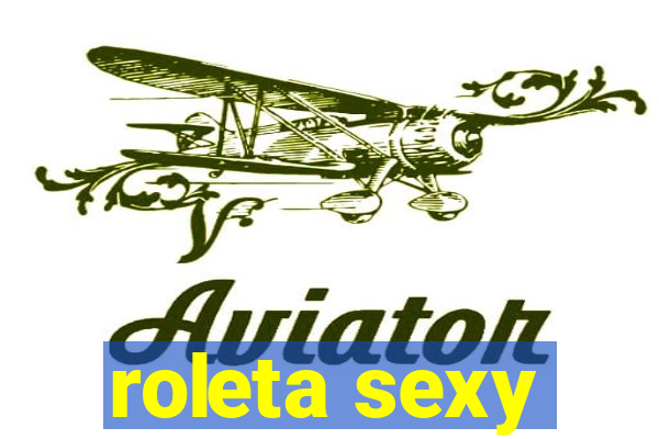 roleta sexy