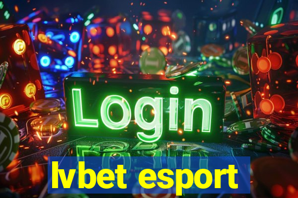 lvbet esport