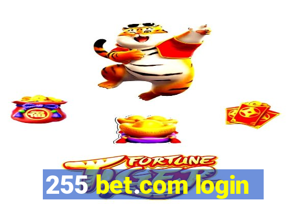 255 bet.com login