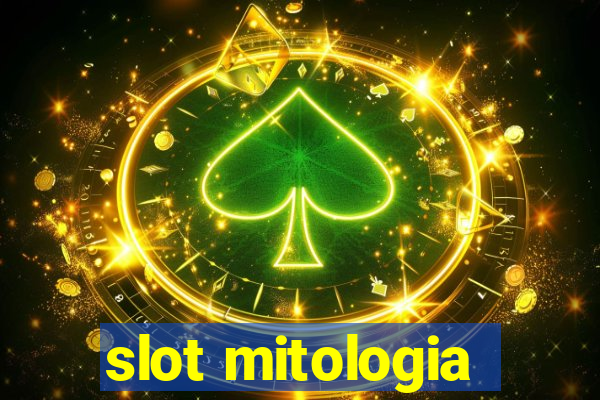 slot mitologia