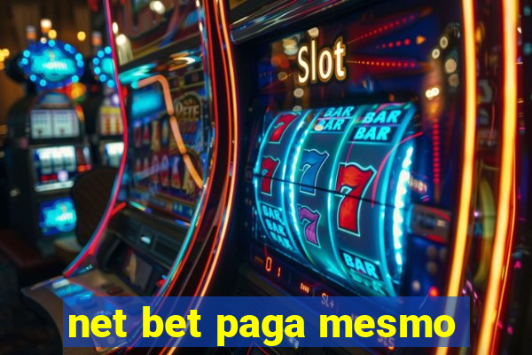 net bet paga mesmo