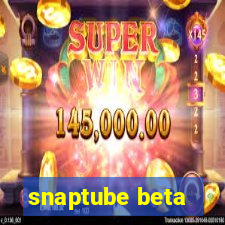 snaptube beta