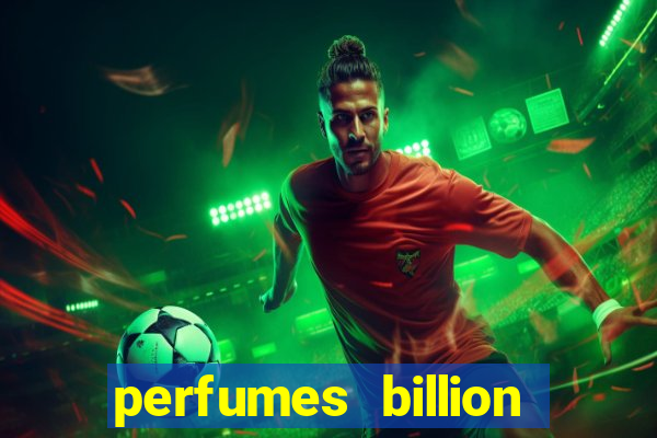 perfumes billion casino royal