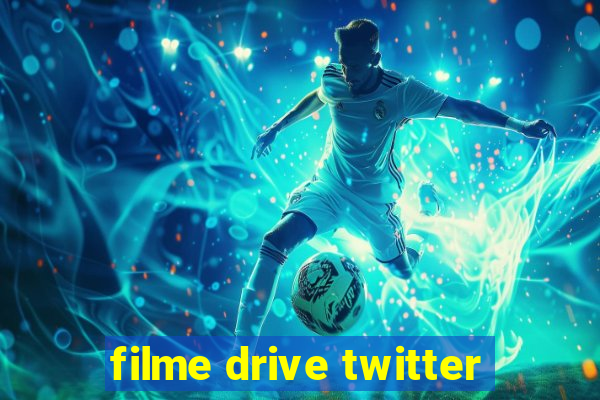 filme drive twitter