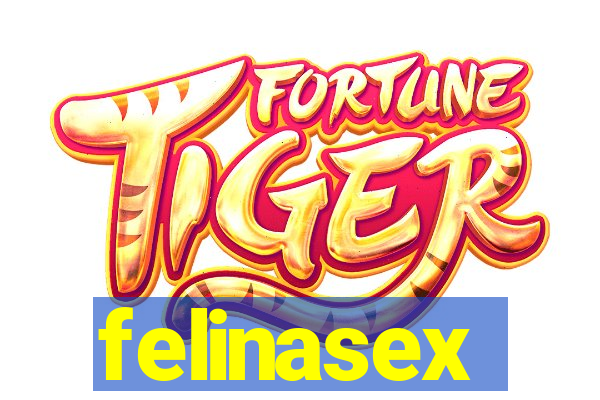 felinasex