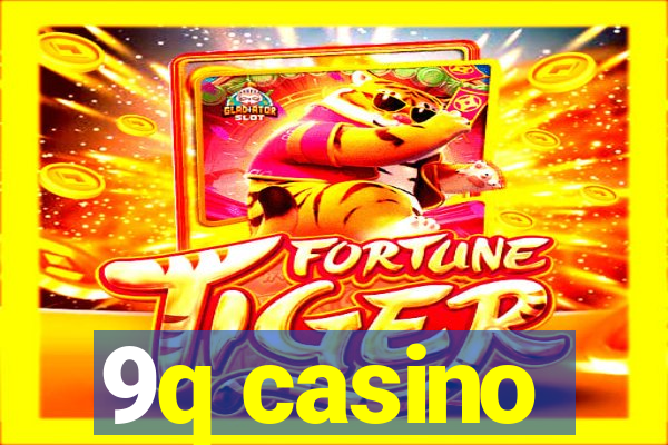 9q casino