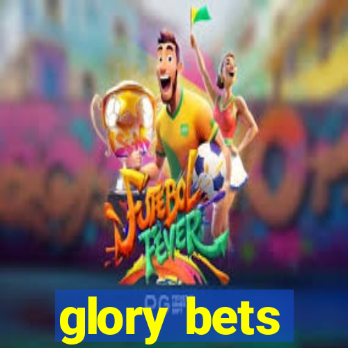 glory bets