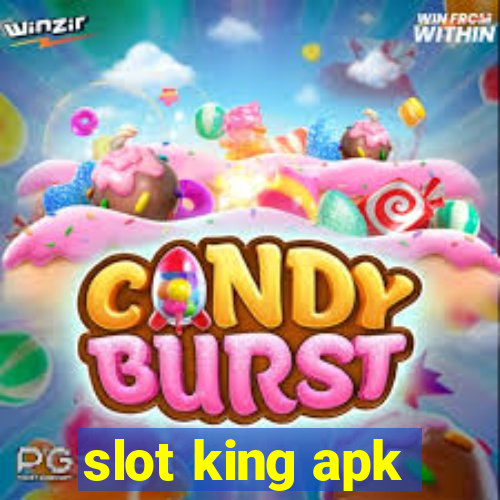 slot king apk