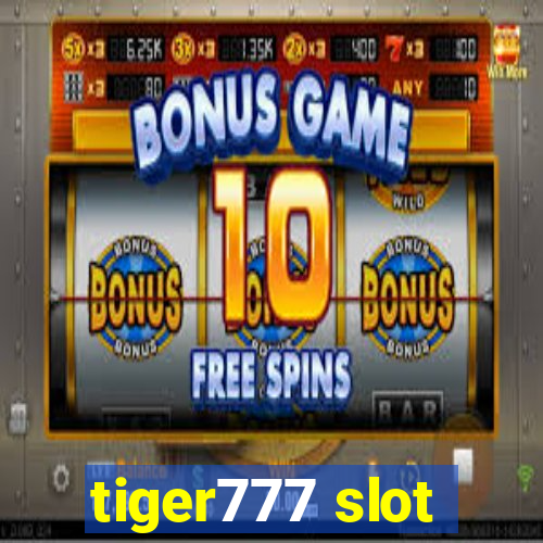 tiger777 slot