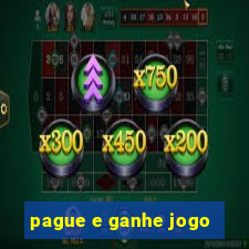 pague e ganhe jogo