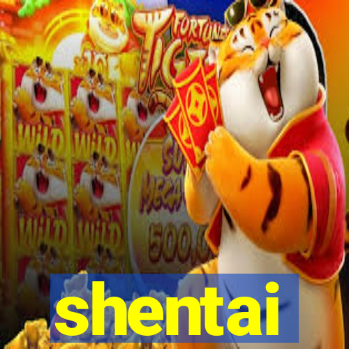 shentai