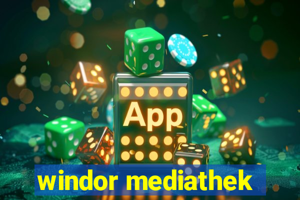 windor mediathek