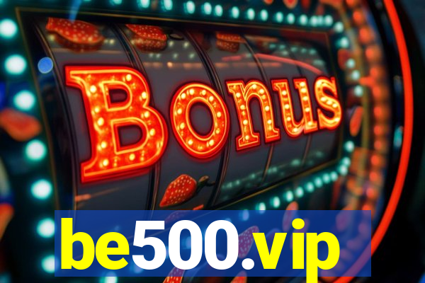 be500.vip