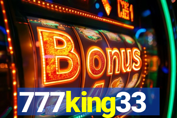 777king33