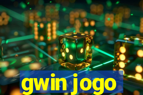 gwin jogo