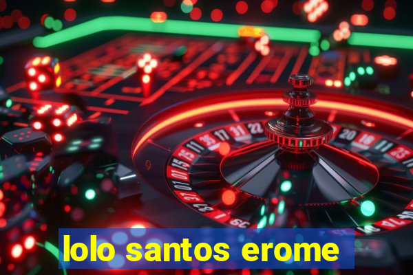 lolo santos erome