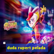 duda rupert pelada