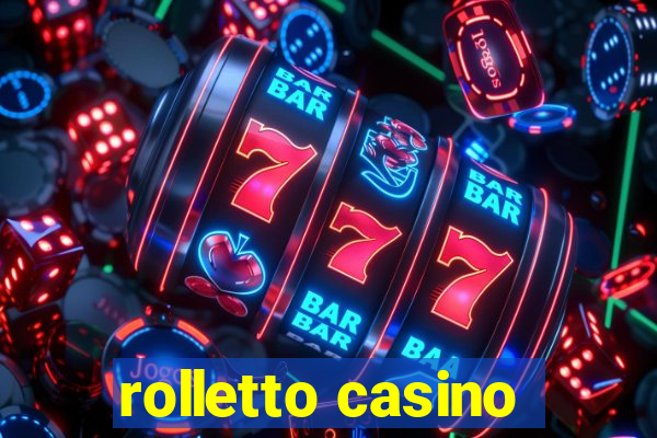 rolletto casino