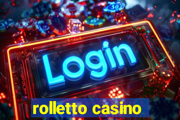 rolletto casino