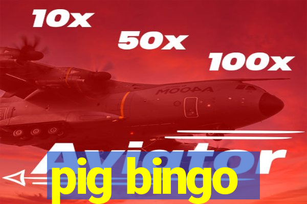 pig bingo