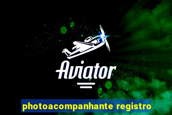 photoacompanhante registro