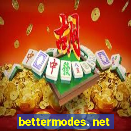 bettermodes. net